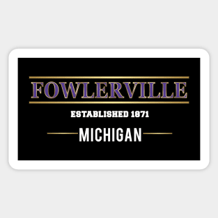 Fowlerville, MI Sticker